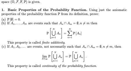 the Probability Function. Using just the axiomatic properties of the probability function