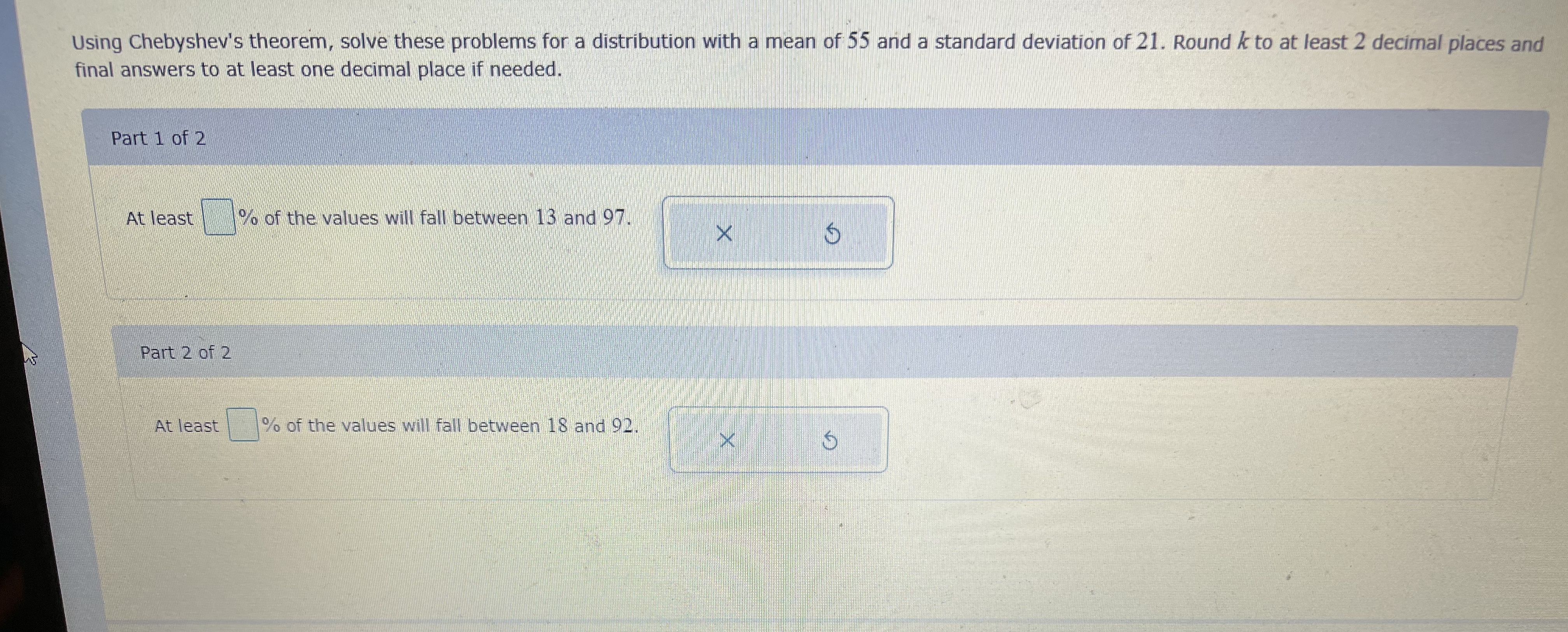 mean of $5 and a standard deviation of 21. Round k to