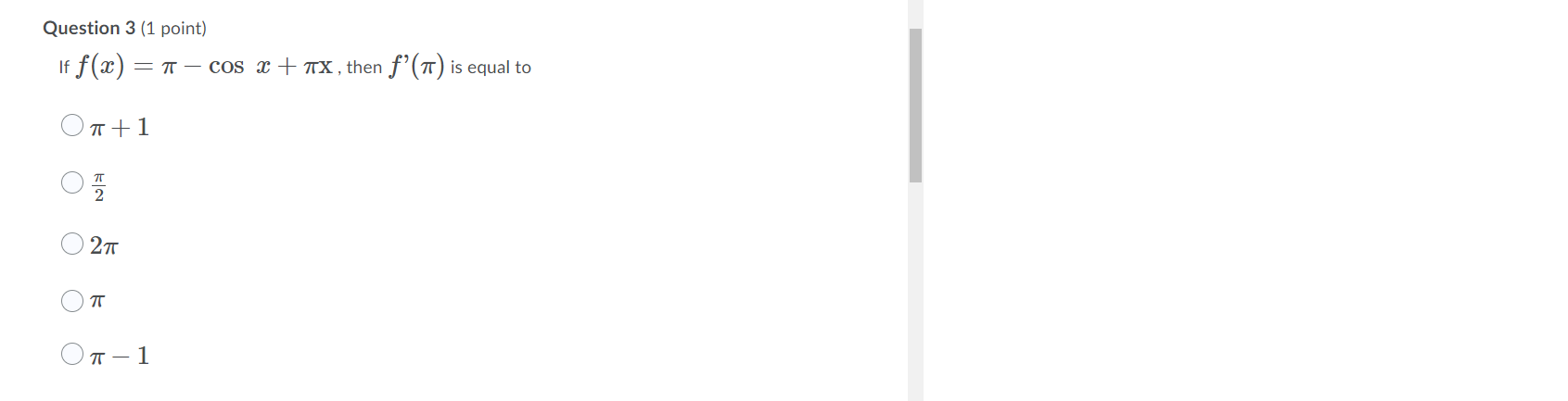 a + 7X, then f' (TT) is equal to Or+1 O O