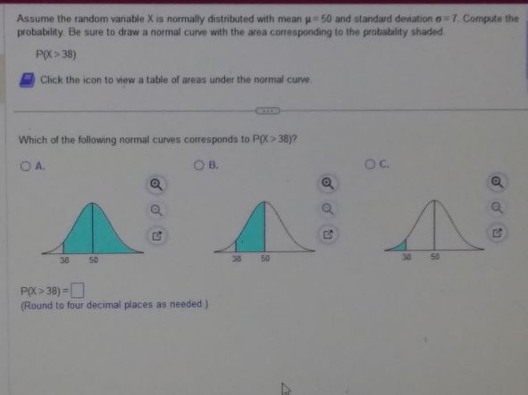 = 50 and standard deviation -7 Compute the probability. Be sure to