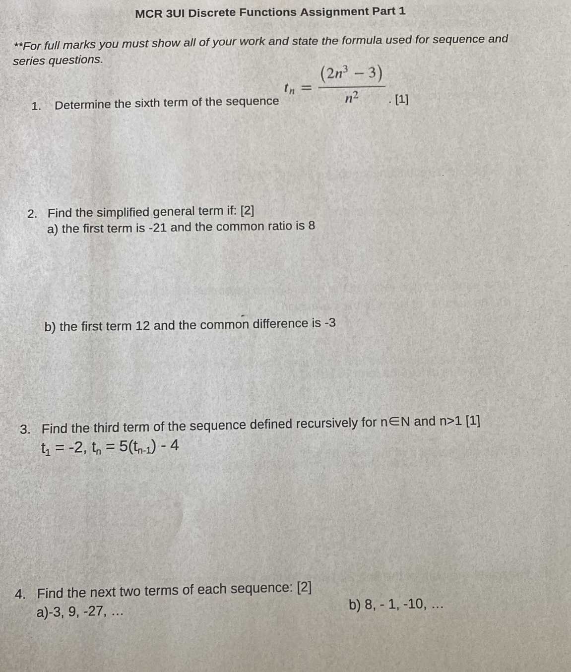  MCR 3UI Discrete Functions Assignment Part 1 **For full marks you