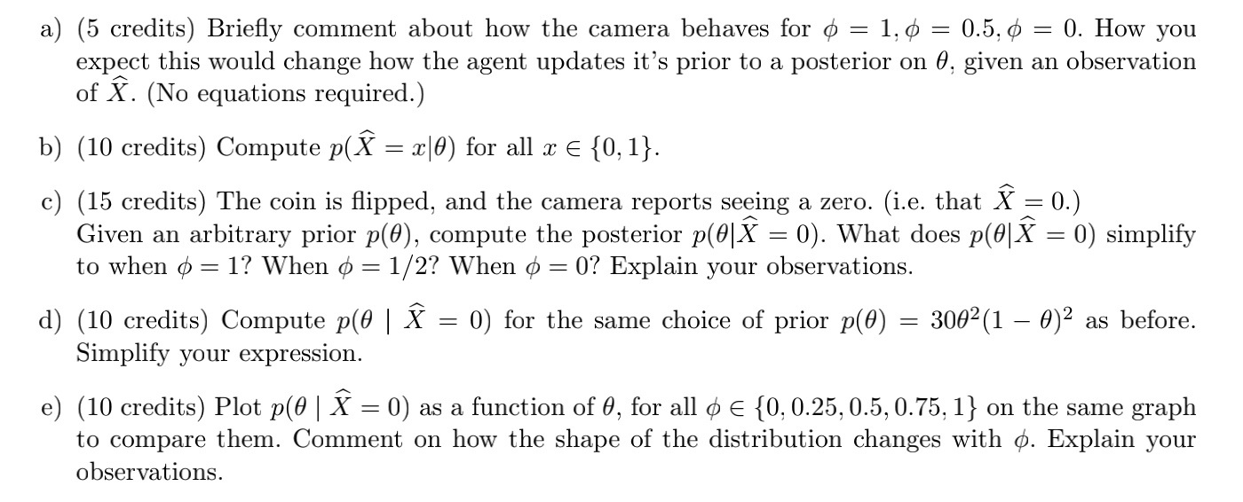 a noisy camera. The noisy camera takes a photo of each coin