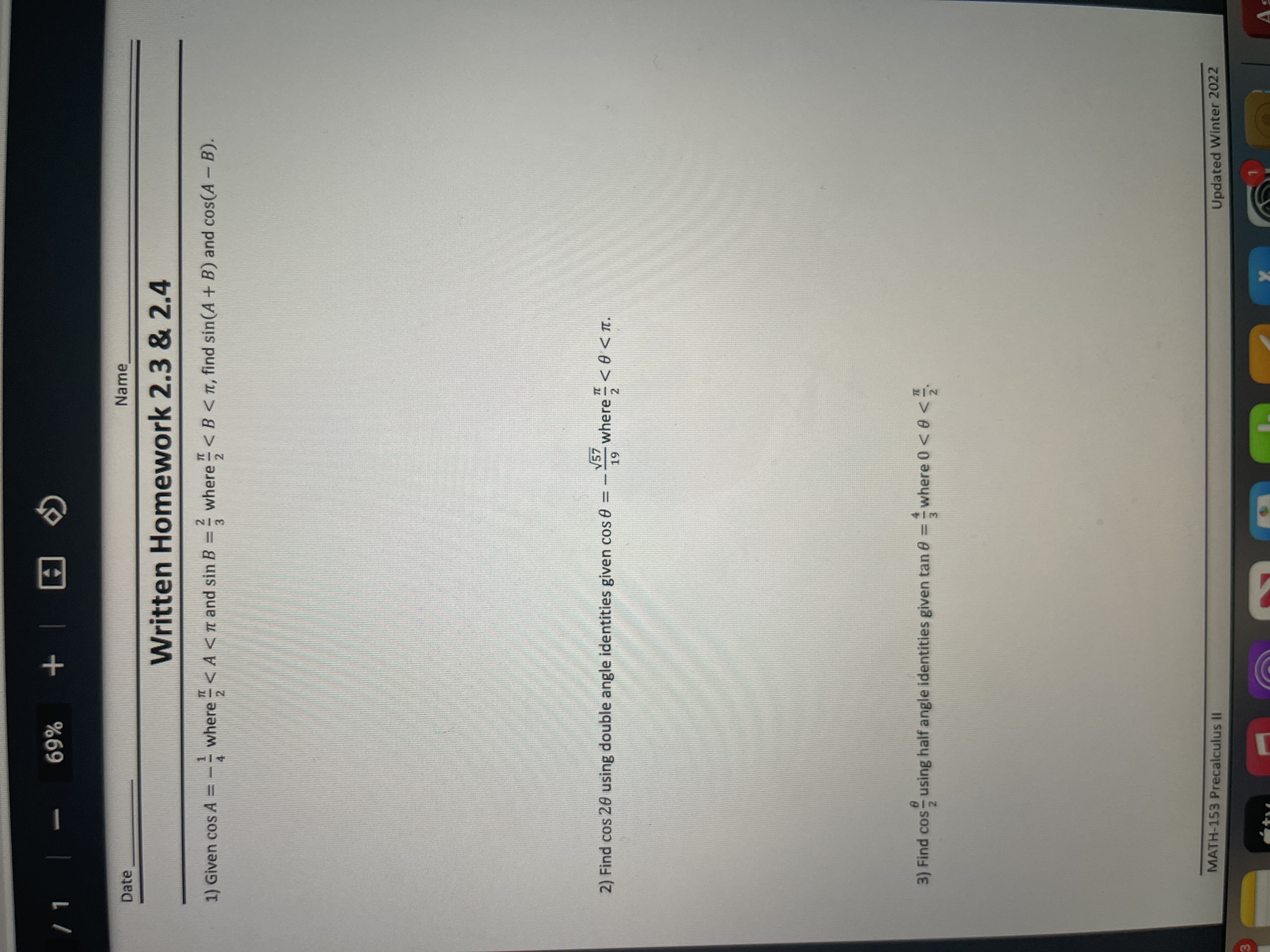  1 69% + Date Name Written Homework 2.3 & 2.4 1)