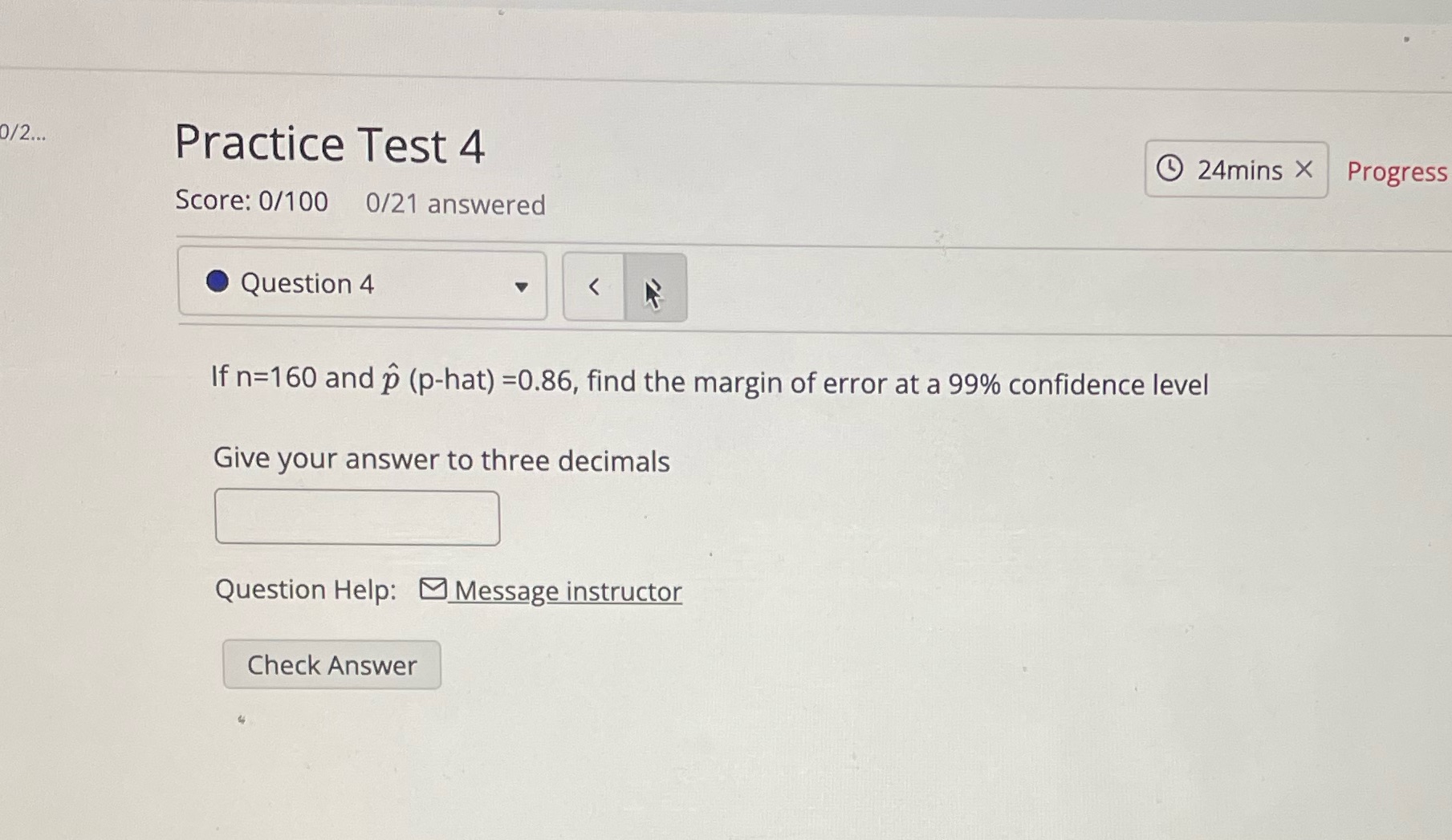 0/2... Practice Test 4 0 24mins X Score: 0/100 0/21 answered O