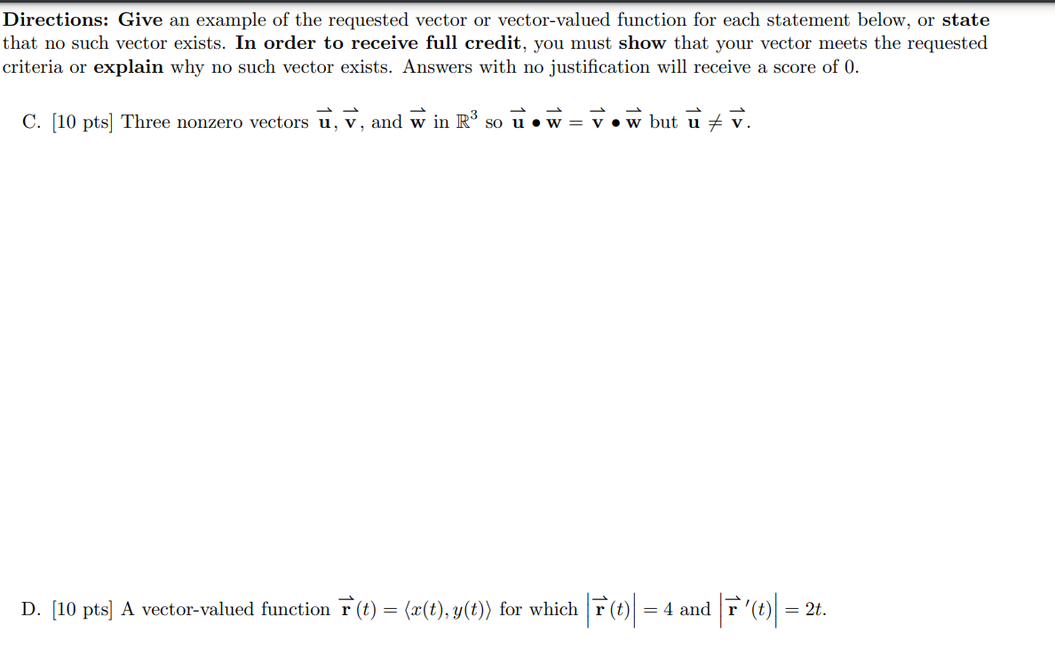 for each statement below, or state that no such vector exists. In