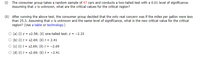 is unknown, what are the critical values for the critical region? (ii)
