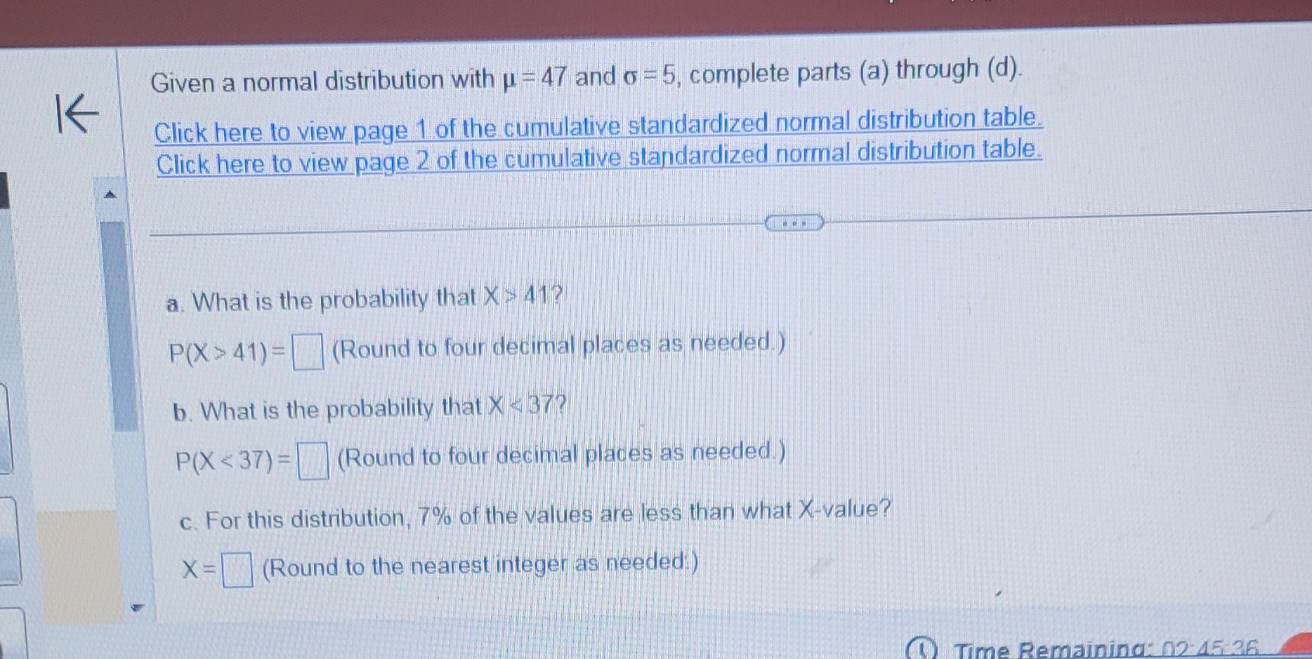 1 of the cumulative standardized normal distribution table. Click here to view