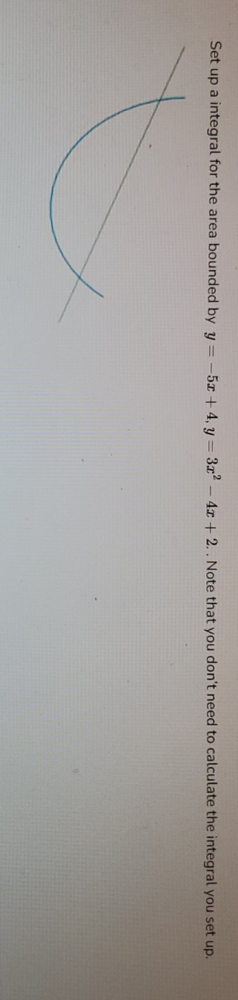 please solve Set up a integral for the area bounded by y