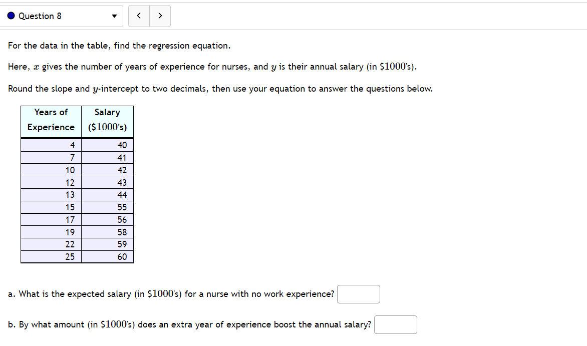  . Question 8 v For the data in the table, find