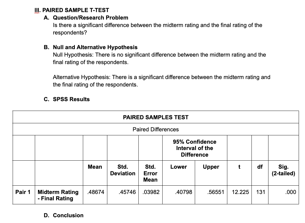 between the midterm and final grade of the student respondents. Alternative Hypothesis: