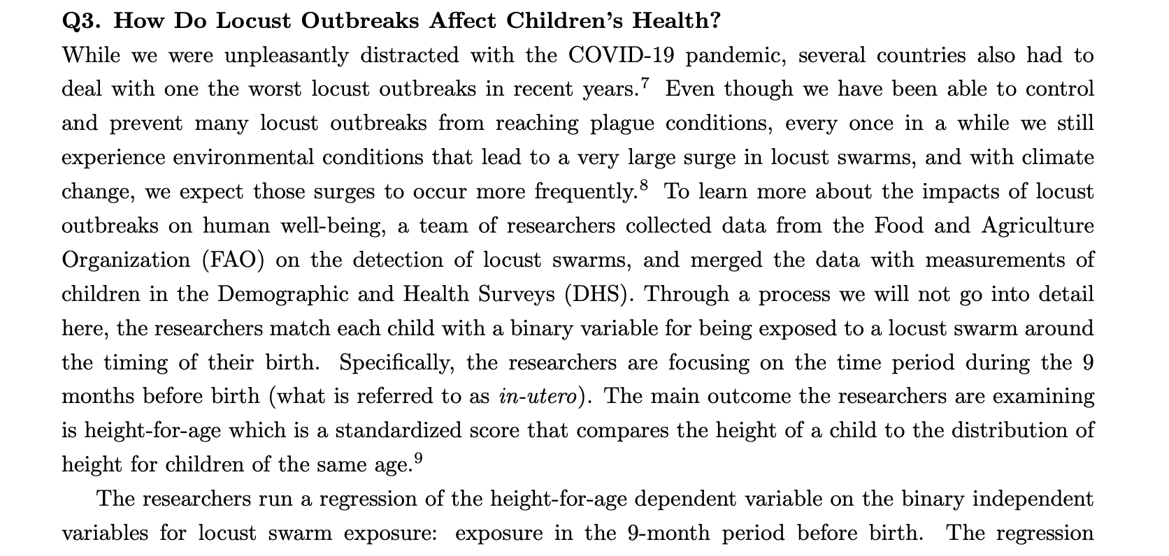  Q3. How Do Locust Outbreaks Affect Children's Health? While we were