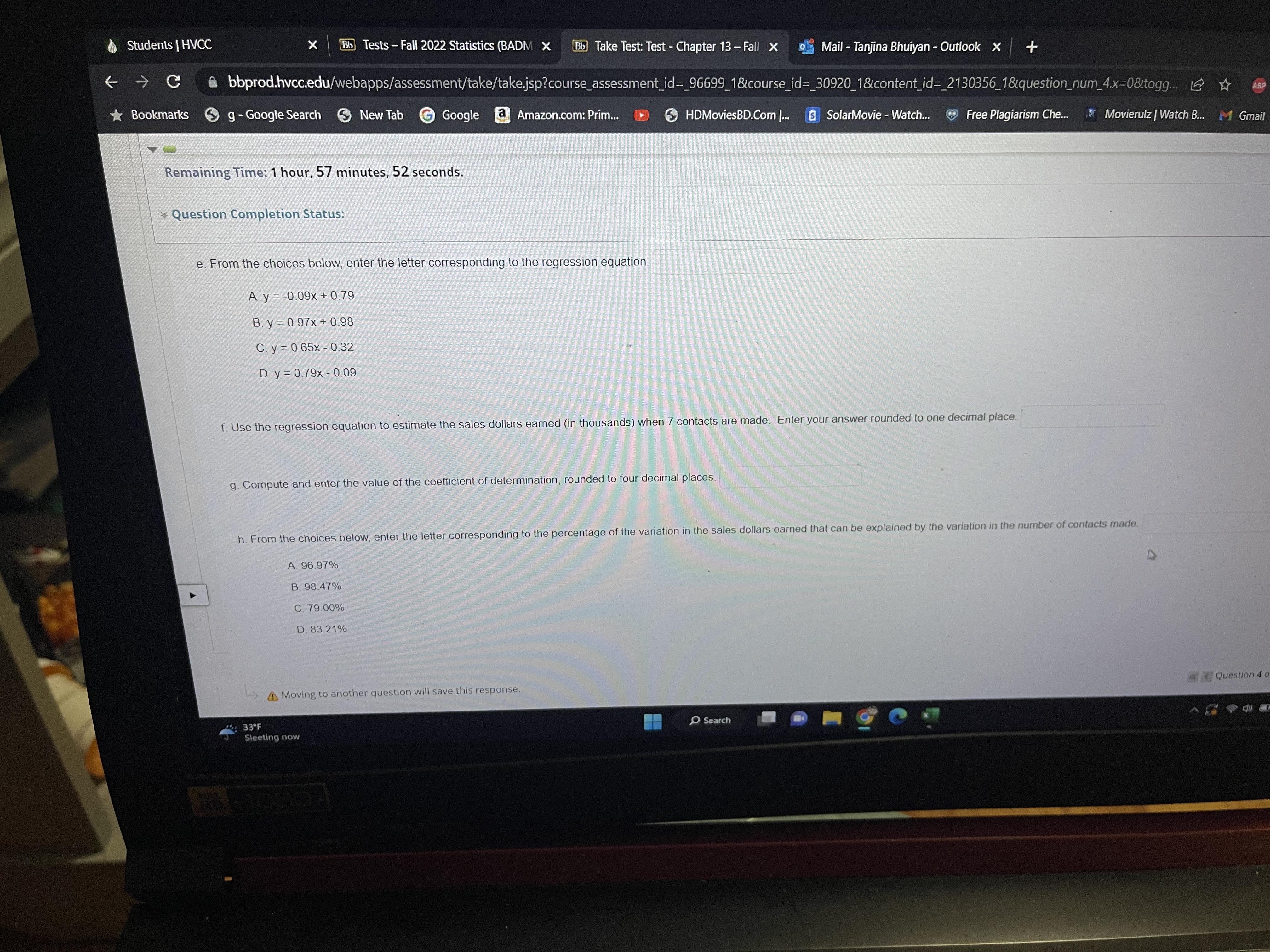 Mail - Tanjina Bhuiyan - Outlook X C + bbprod.hvcc.edu/webapps/assessment/take/take.jsp?course_assessment_id=_96699_1&course_id=_30920_1&content_id=_2130356_1&question_num_4.x=0&togg... [ Bookmarks