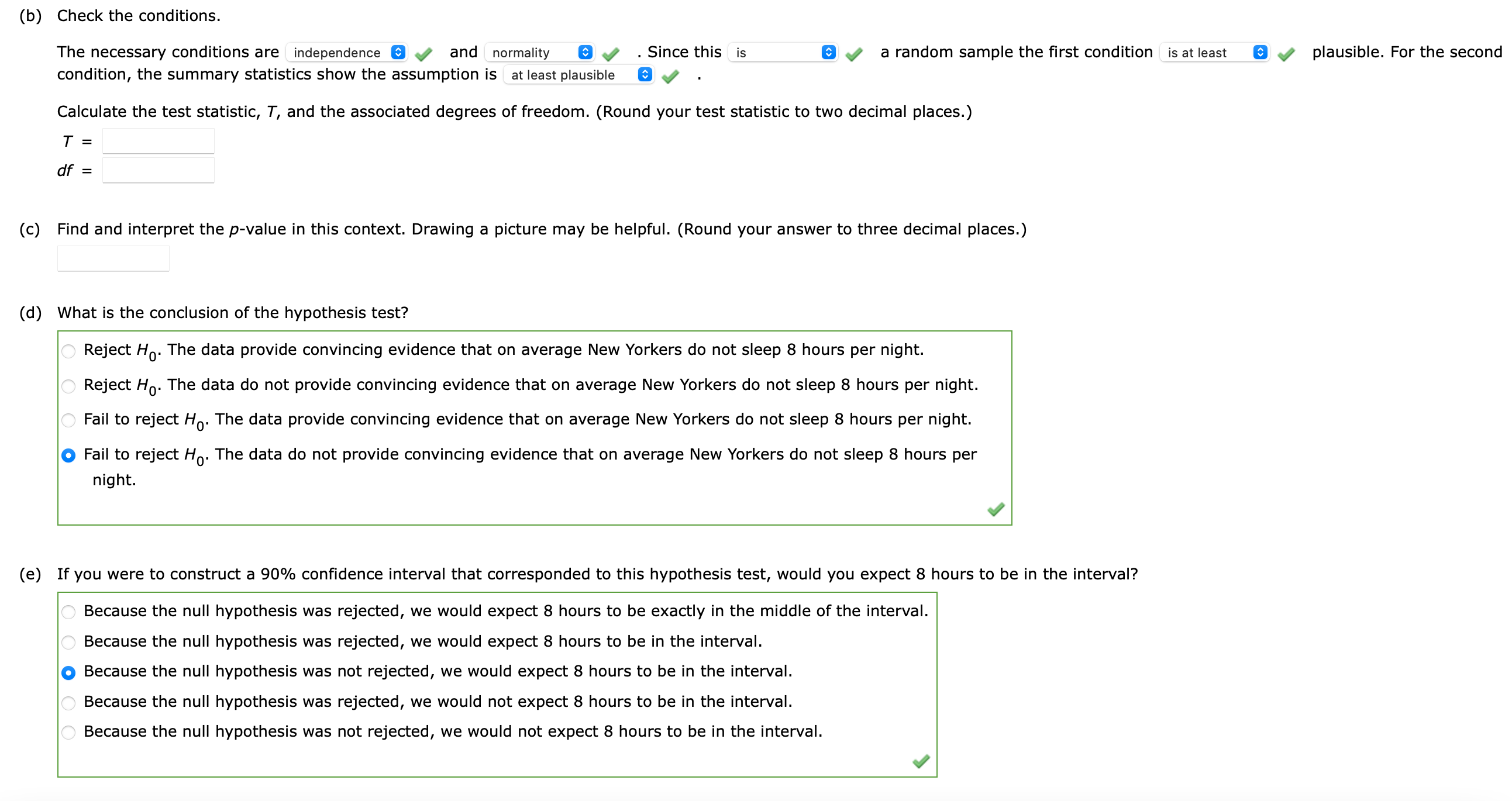 0.76 Determine if the null hypothesis would be rejected at a =