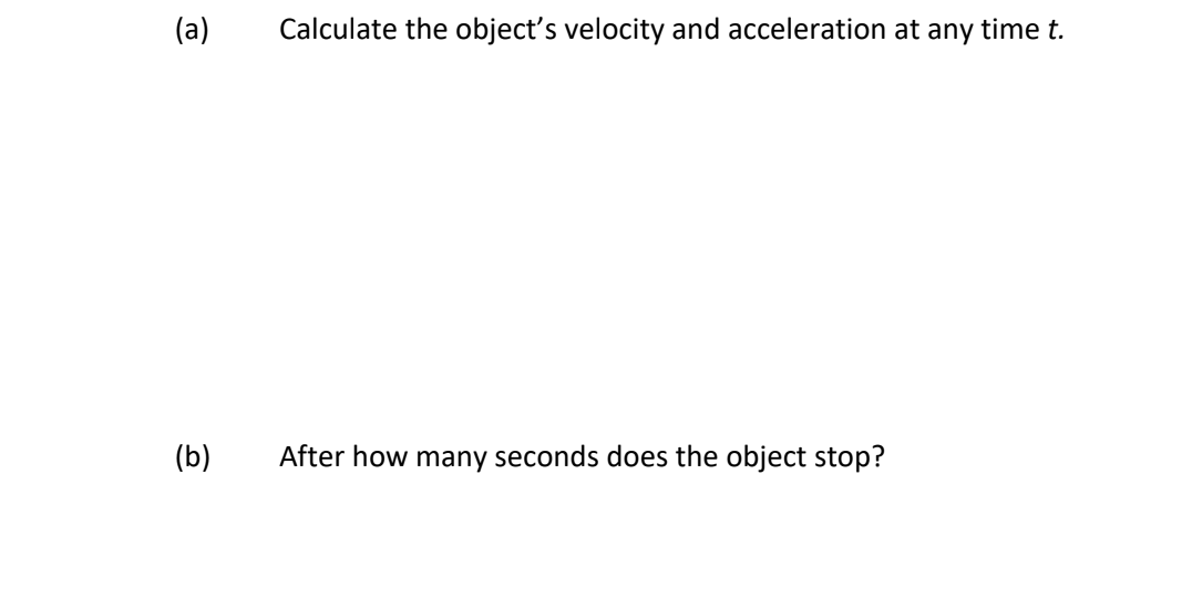 moving object is s(t)=t2(7t), 1'20, in metres, at time t in seconds.