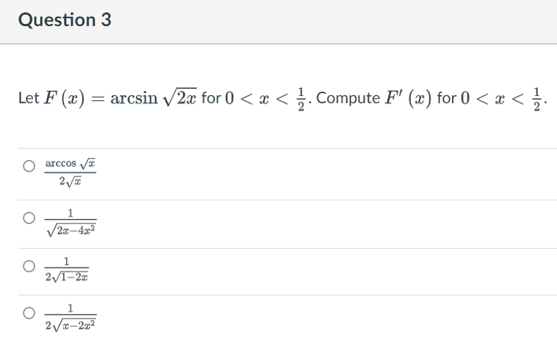 (m + 1) O zeh(m+1)+1 Question 3 Let F (a) = arcsin