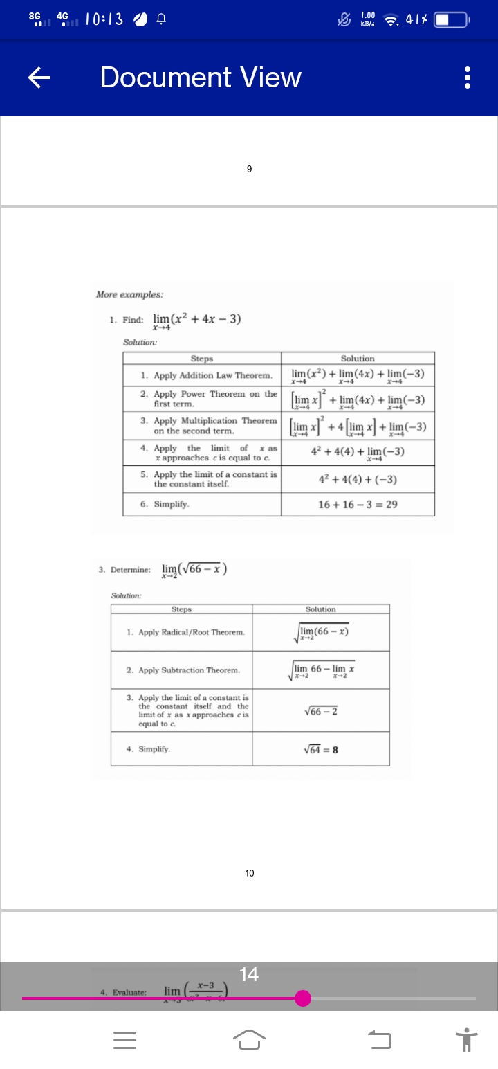 for the limit of the following items. Write your answers on a