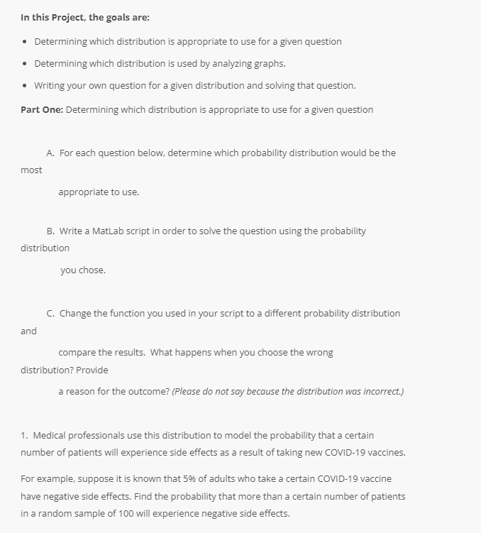  In this Project. the goals are: I Determining which distribution is