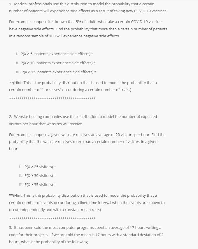 which probability distribution would be the most appropriate to use. B. Write