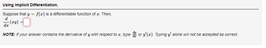  Using Implicit Differentiation. Suppose that y = _f(z) is a d'rerentiable