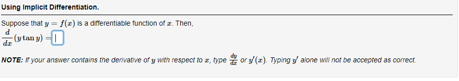 = f() is a differentiable function of c. Then, d dx (cos(ry))