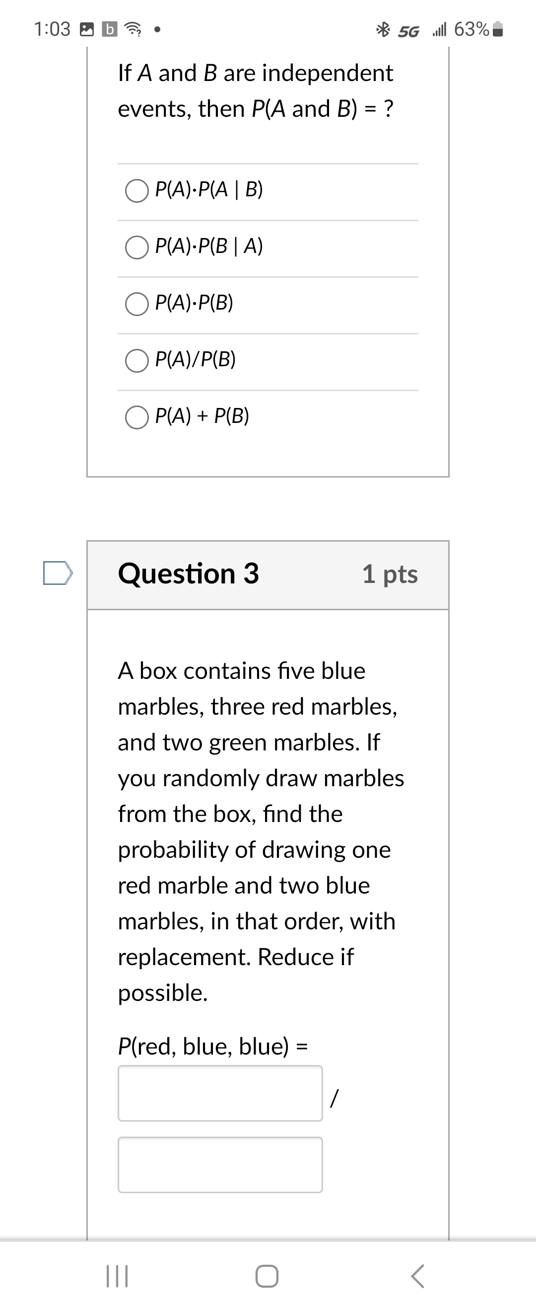  1:03 2 b ? . 8 5G .| 63% If A