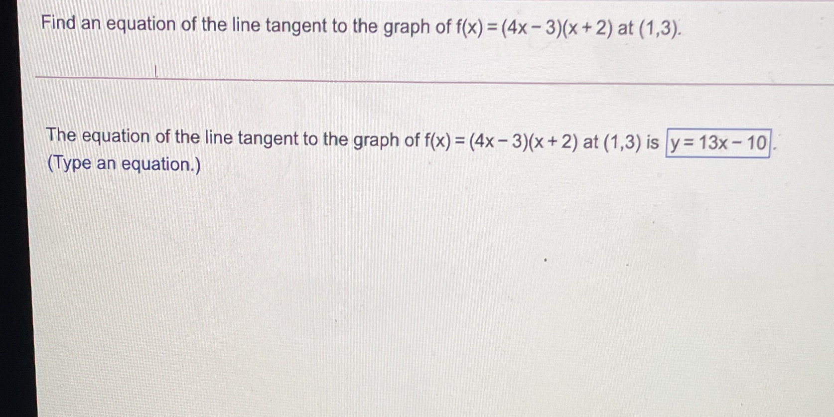 please help answer wasn't sure if this is correct Find an equation