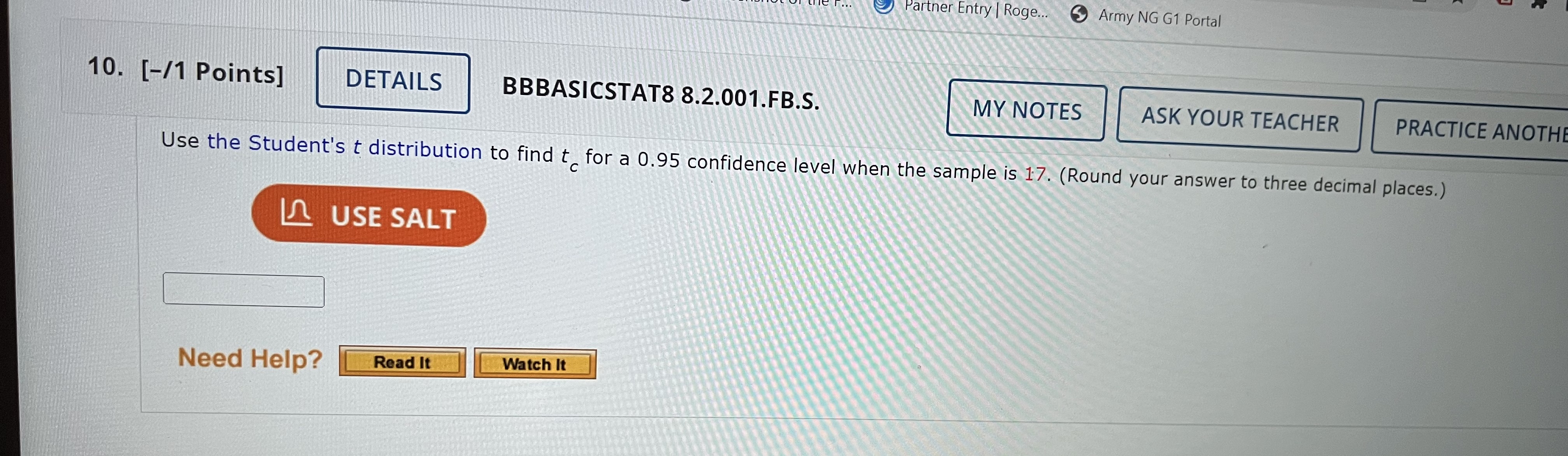 will produce exactly the same confidence interval for u. O False. Different