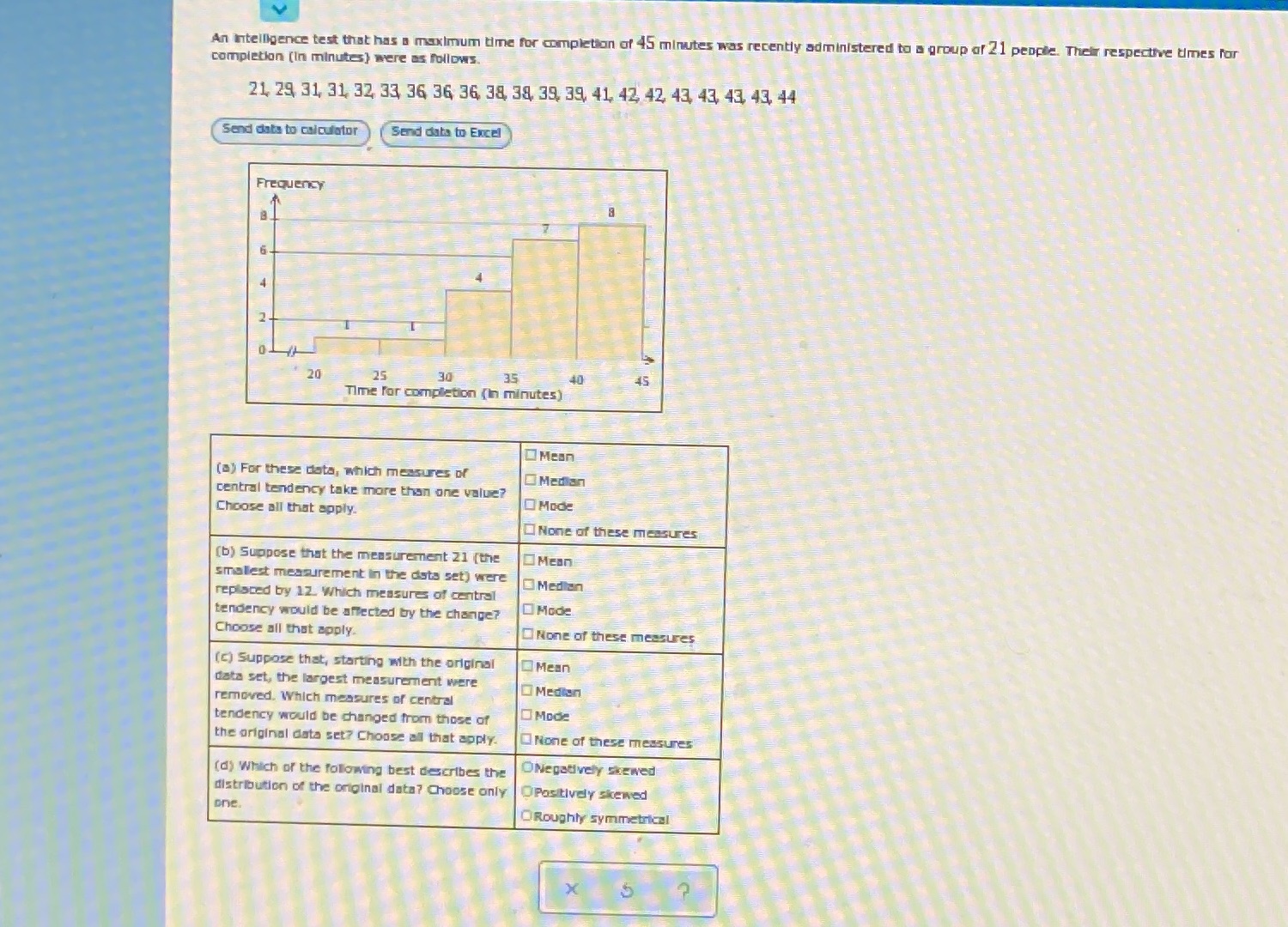 V An intelligence test that has a maximum time for completion