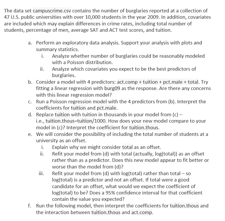(Data Set campuscrime.csv is in the comments )Solve Using R / R