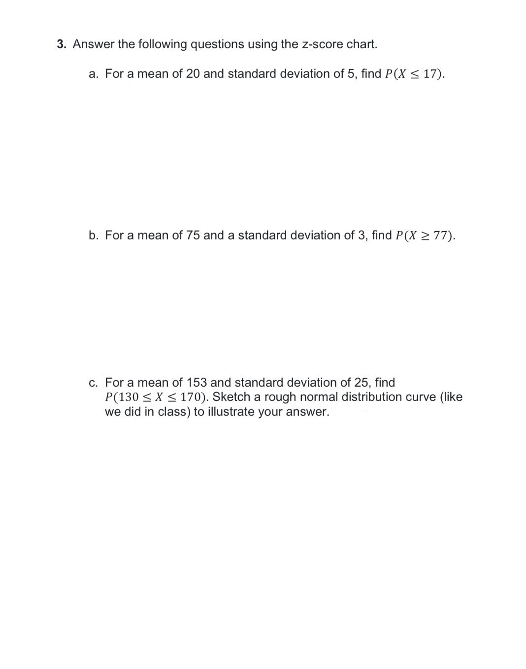 Percentiles and Probabilities Continuous Probability Dlstrlhutlon: Tho Normal Distribution Show all processes.