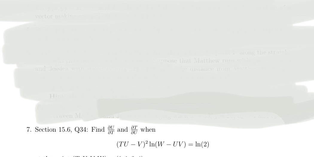 7. Section 15.6, Q34: Find and when (TU - In(vv - UV)