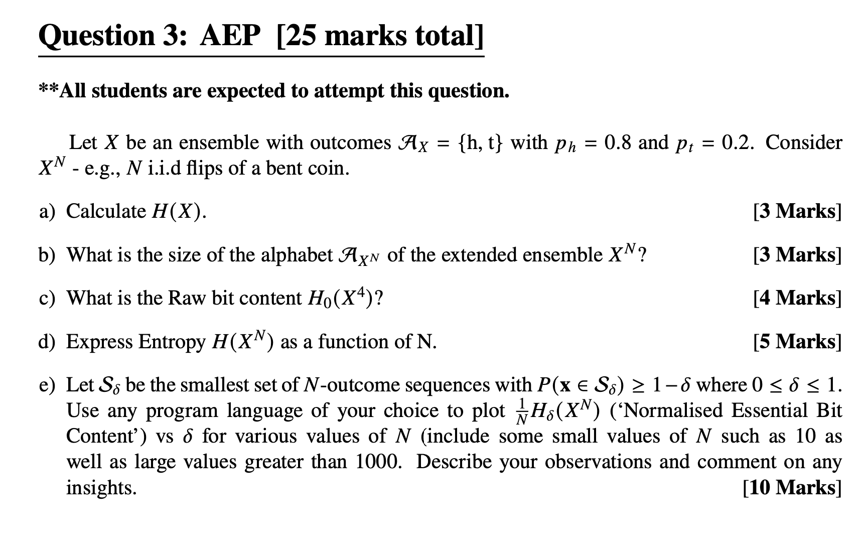  Question 3: AEP [25 marks total] **All students are expected to