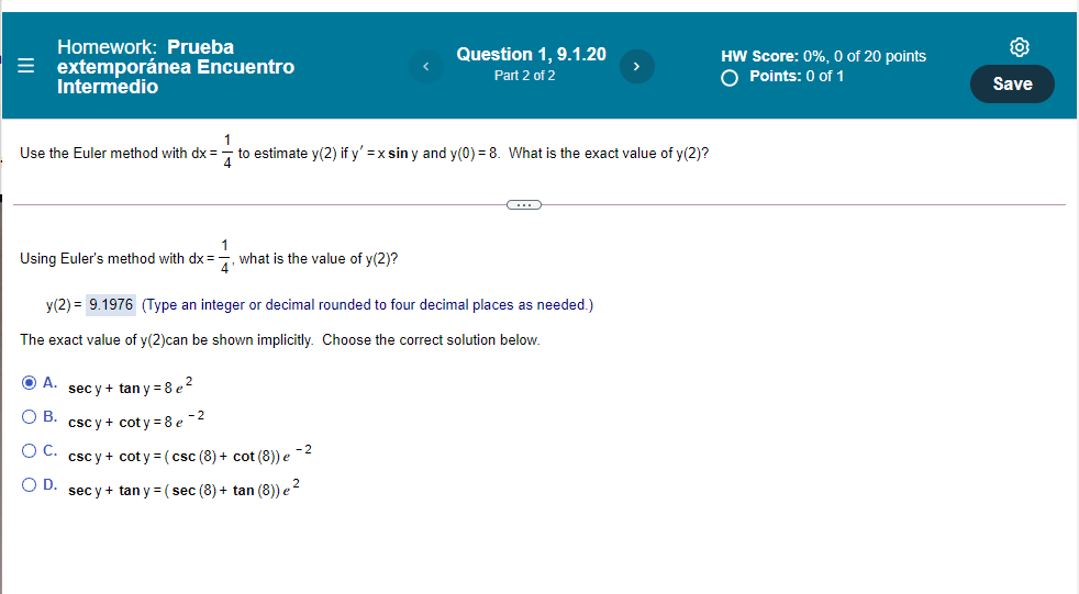 Homework: Prueba extempornea Encuentro Question 1, 9.1.20 Part 2 of 2 HW