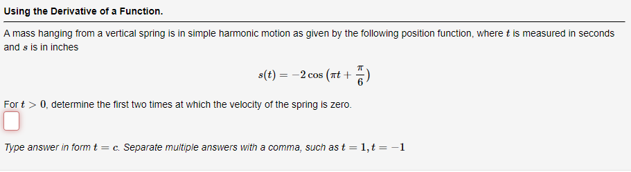 vertical spring is in simple harmonic motion as given by the following