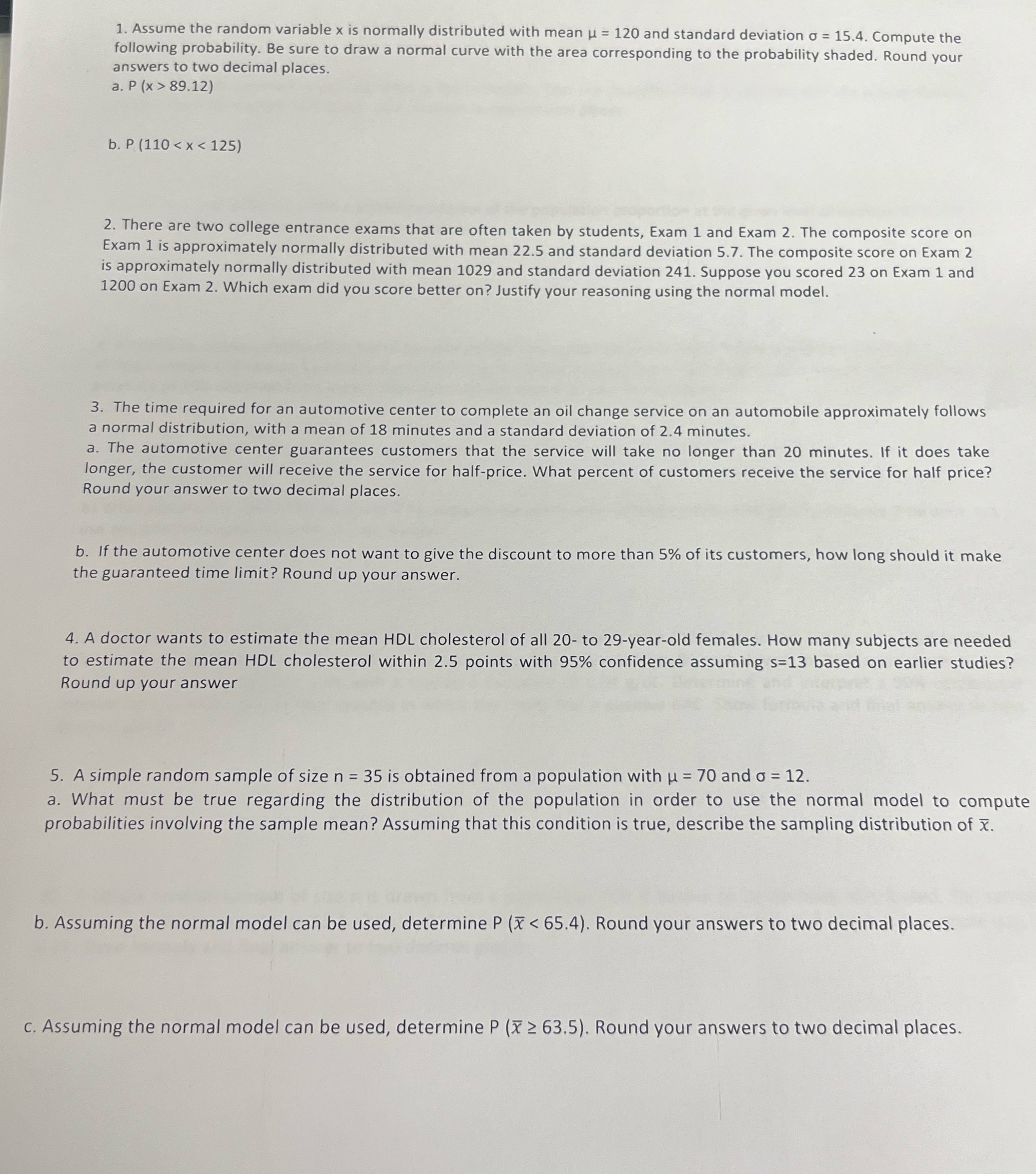 Question 1-5 1. Assume the random variable x is normally distributed with