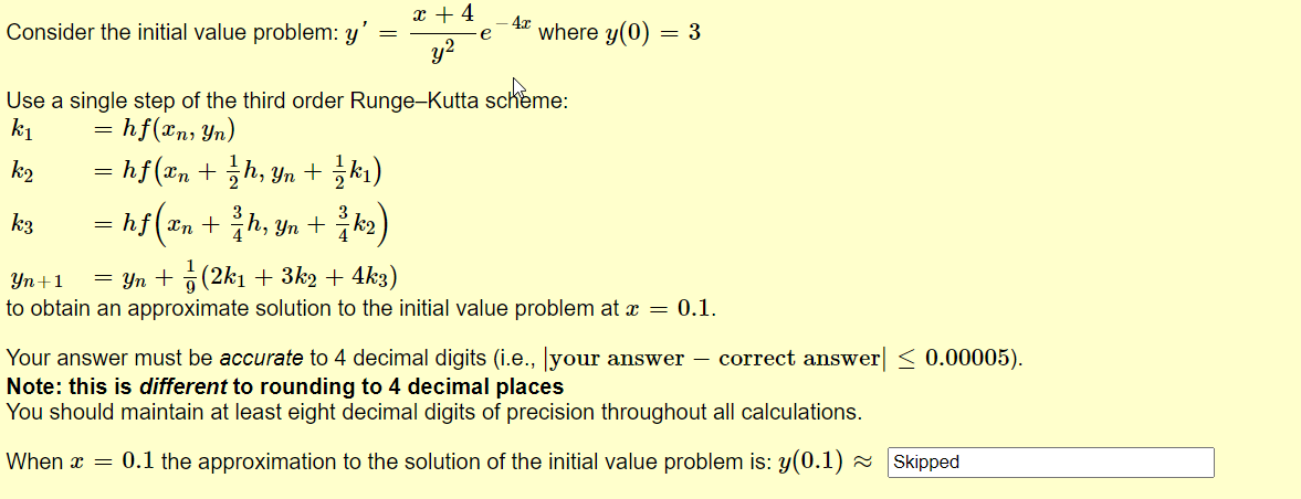  c +4 Consider the initial value problem: y' = e -