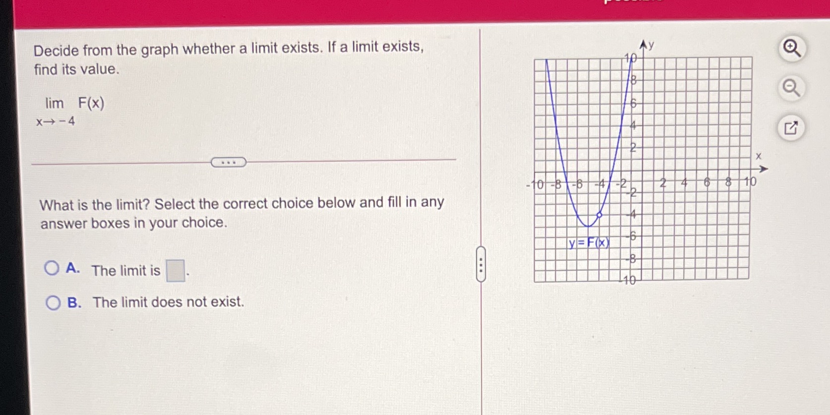  Decide from the graph whether a limit exists. If a limit