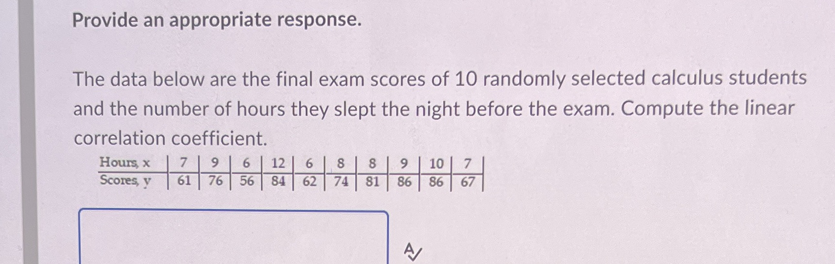 Please explain how to do this. Provide an appropriate response. The data