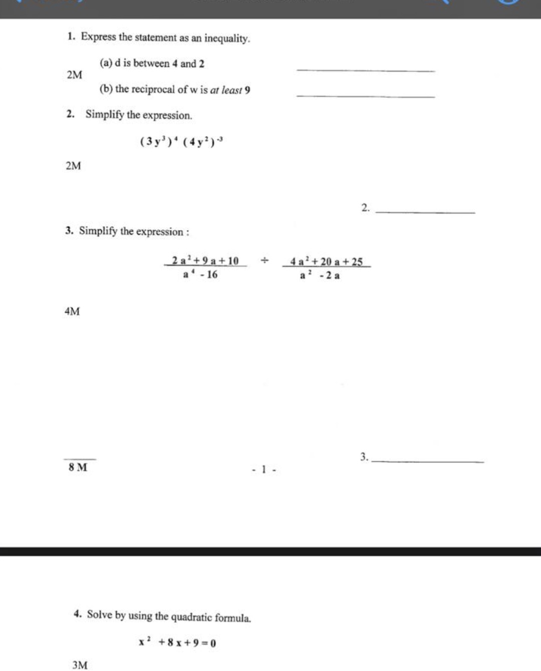  1. Express the statement as an inequality. (a) d is between