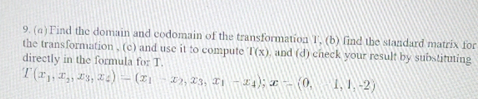 please show all steps 9. (a ) Find the domain and codomain