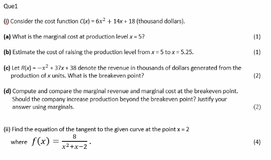 + 18 (thousand dollars). (a) What is the marginal cost at production