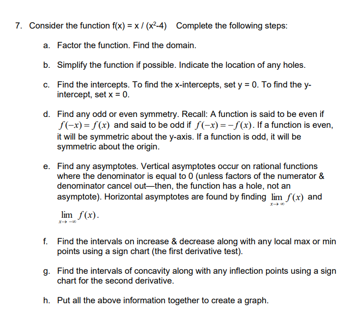 function if possible. Indicate the location of any holes. c. Find the