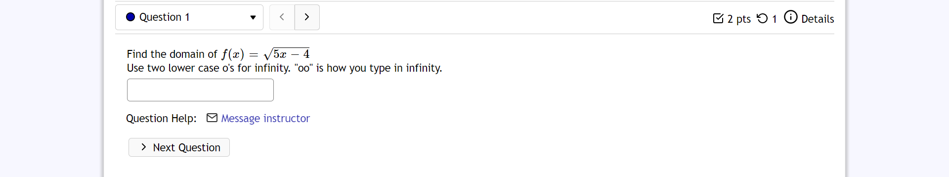 1. Do not leave either box blank. Answer: 0 Question 2 v