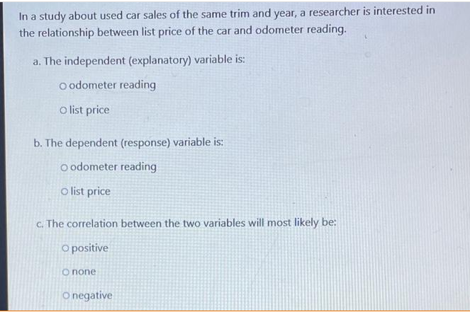 In a study about used car sales of the same trim and