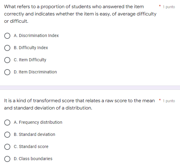 a benefit derived from item analvsis? * 1 punto O A. It