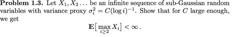 Need complete derivation Problem 1.3. Let X1, X2... be an infinite sequence