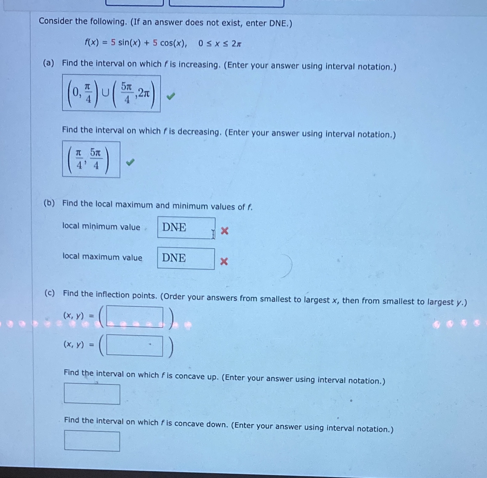  Consider the following. (If an answer does not exist, enter DNE.)