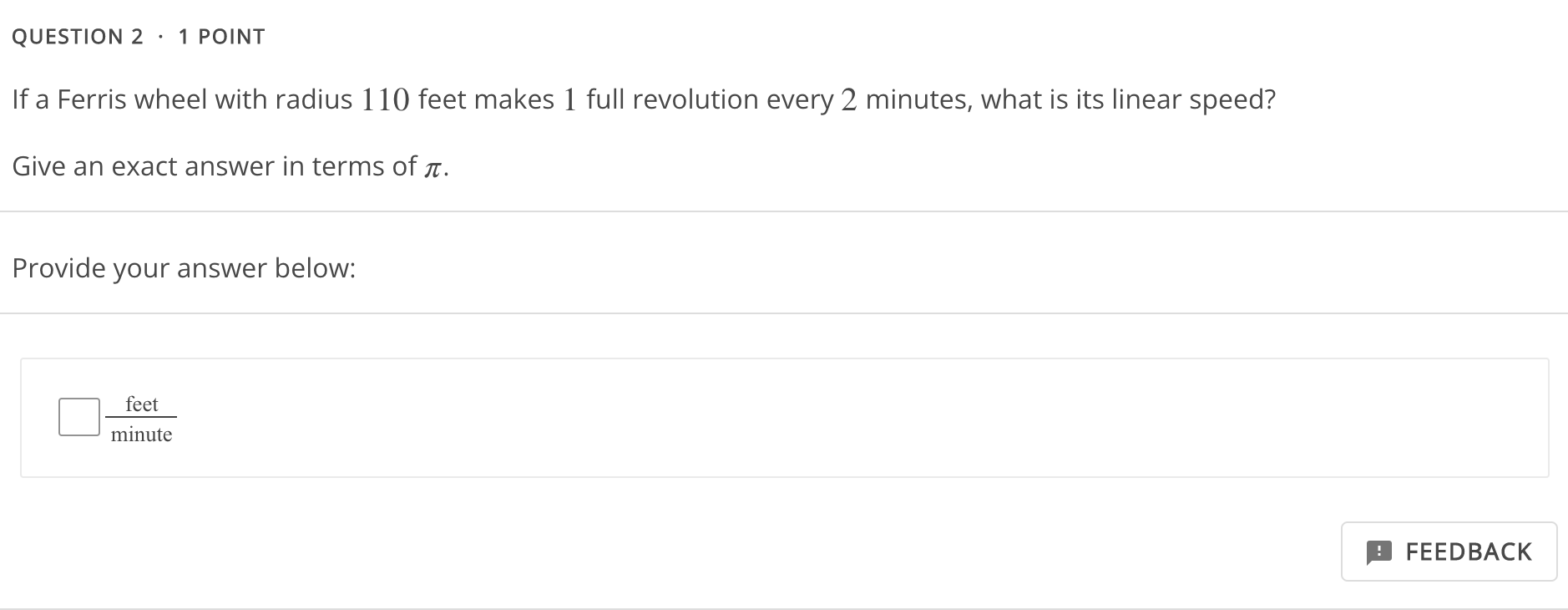 1 10 feet makes 1 full revolution every 2 minutes, what is