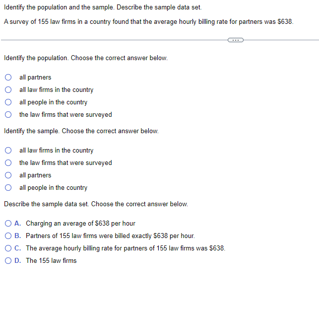Identify the population and the sample. Describe the sample data set.
