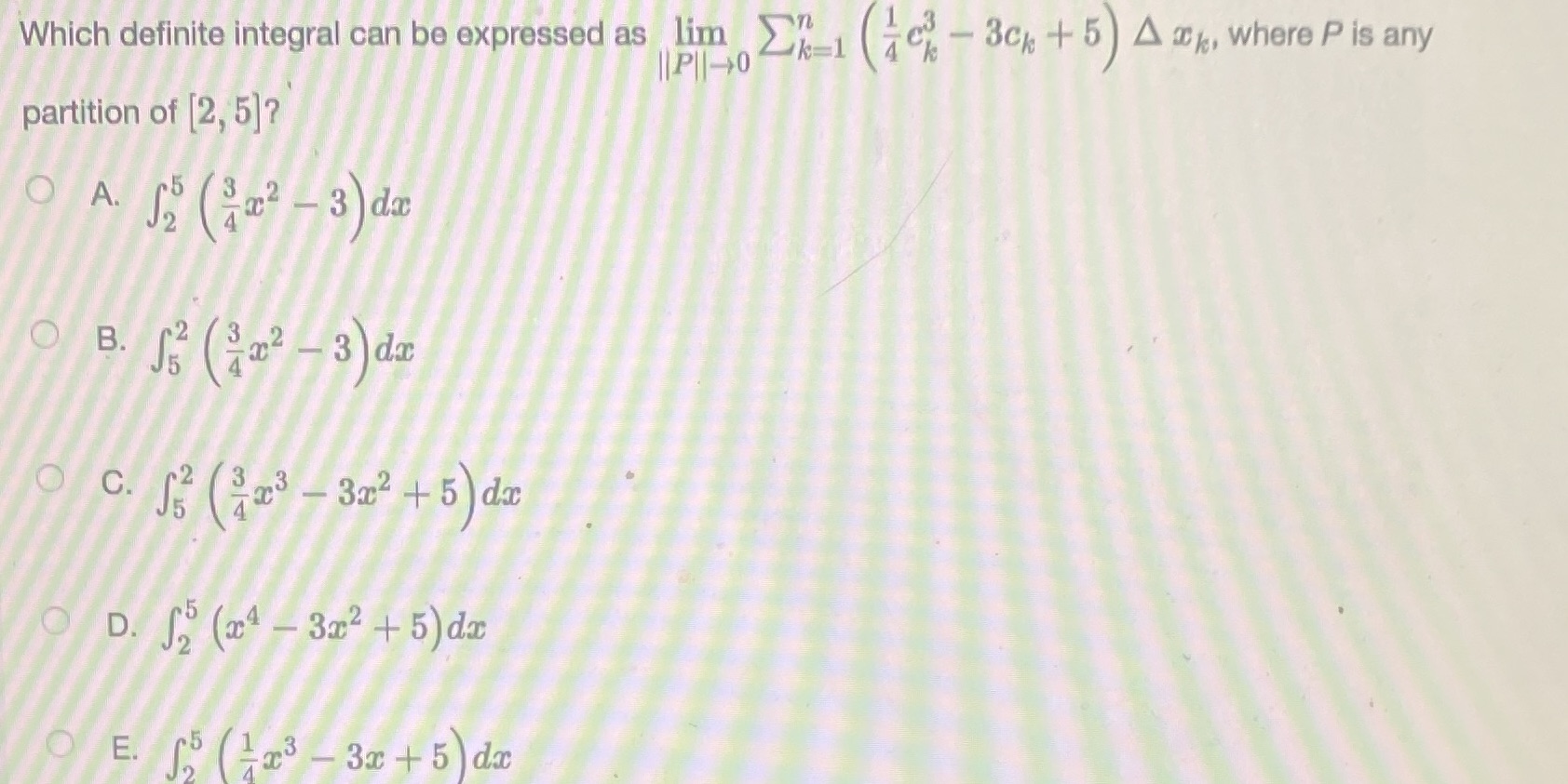 Which definite integral can be expressed as lim >" ( 7